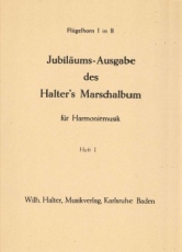 Jubiläumsausgabe Halters Marschalbum - Heft 1