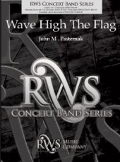 Wave High The Flag