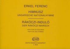 Ungarische Nationalhymne - Der Rakoczi-Marsch