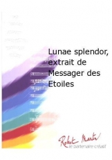 Lunae Splendor, Extrait de Messager des Etoiles