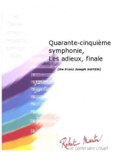 Quarante-Cinquieme Symphonie, les Adieux, Finale