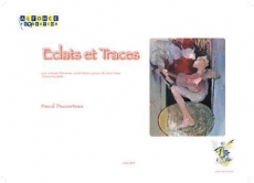 Eclats Et Traces