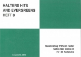 Halters Hits and Evergreens - Heft 8