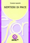 SENTIERI DI PACE