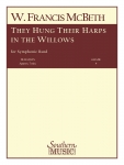 They Hung Their Harps In The Willows