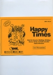 Happy Times (1st Percussion)